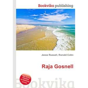 Raja Gosnell Ronald Cohn Jesse Russell  Books