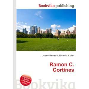 Ramon C. Cortines Ronald Cohn Jesse Russell  Books