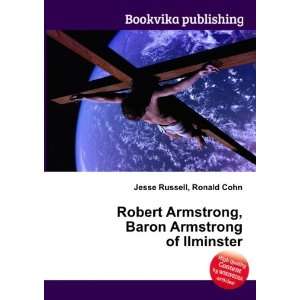  Robert Armstrong, Baron Armstrong of Ilminster Ronald 