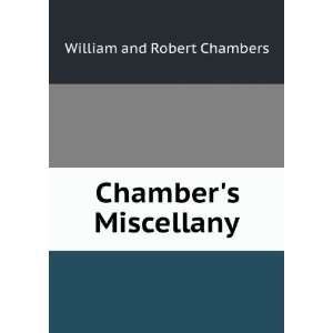  Chambers Miscellany William and Robert Chambers Books