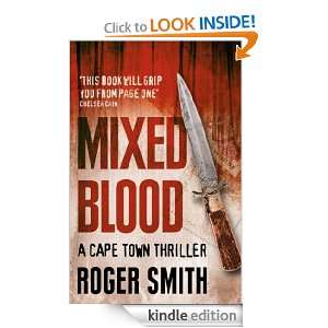 Mixed Blood Roger Smith  Kindle Store