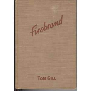  Firebrand Tom Gill Books