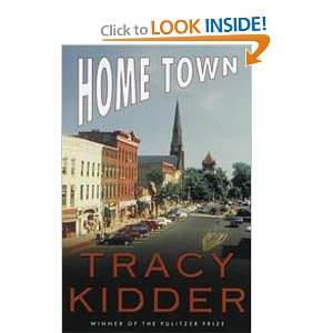  HOME TOWN Tracy Kidder Books