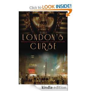Londons Curse Murder, Black Magic & Tutankhamun Mark Beynon  