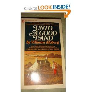  Unto a Good Land a Novel vilhelm moberg Books