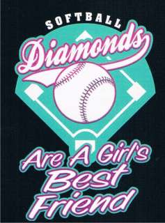 SOFTBALL DIAMONDS ARE GIRLS BEST FRIEND Funny T Shirt  