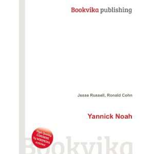  Yannick Noah Ronald Cohn Jesse Russell Books