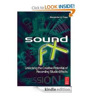 Sound FX Unlocking the Creative Potential of Recording Studio Effects