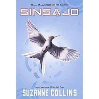 Sinsajo / Mockingjay (Translation) (Paperback).Opens in a new window