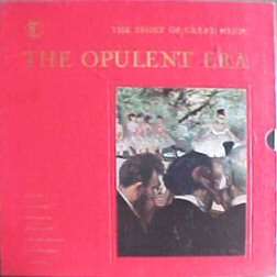TL/STL 142   The Story of Great Music The Opulent Era   Various 