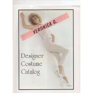 Veronica G. Designer Costume Catalog Veronica G Books