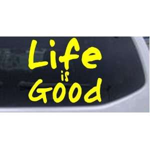  Life is Good Decal Christian Car Window Wall Laptop Decal 