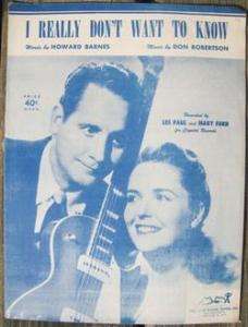Vintage I REALLY DONT WANT TO KNOW Sheet Music 1953  