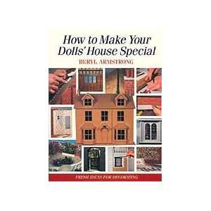  How to Make Your Dolls House Special sold at Miniatures 