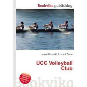  UCC Volleyball Club Ronald Cohn Jesse Russell Books